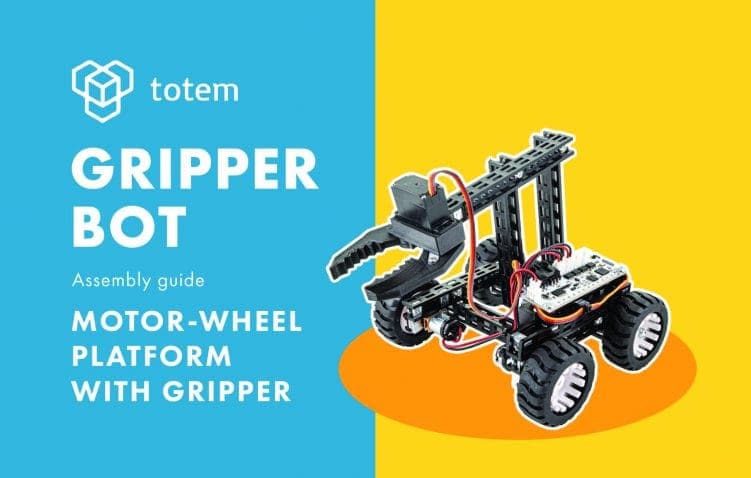Gripper Bot Assembly Instructions